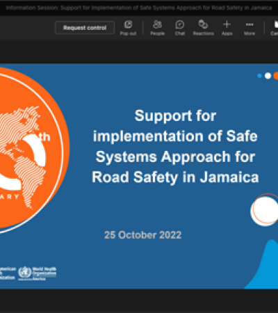 Information Session: Support for implementation of Safe Systems Approach for Road Safety in Jamaica