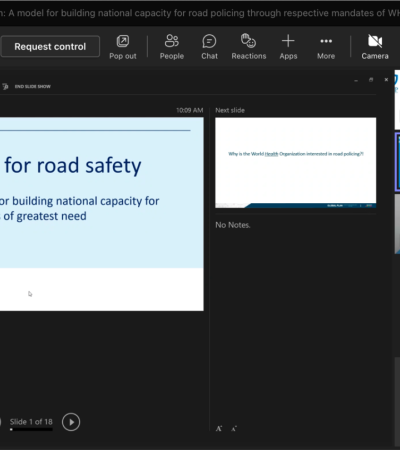 Information Session: A model for building national capacity for road policing through respective mandates of WHO & the UN Police Division 